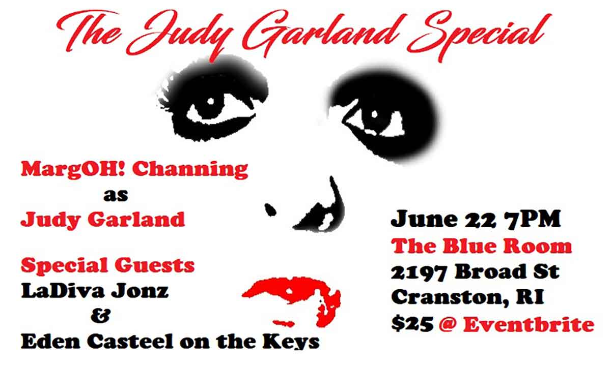 MargOH! Channing - Judy Garland Special June 22, 2024