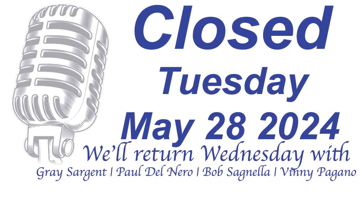 CLOSED on Tuesday 5/28/2024, back on Wednesday 5/29/2024