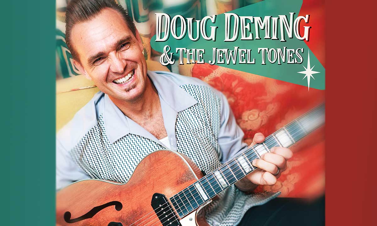 Doug Deming & The Jewel Tones